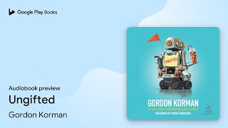 Ungifted by Gordon Korman · Audiobook preview [upl. by Ruffi]