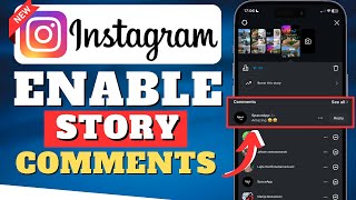 How To Enable Instagram Story Comments NEW UPDATE [upl. by Jarret]