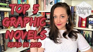 Top Five Graphic Novels Read in 2019  Vlogmas Day 4 [upl. by Kacey]