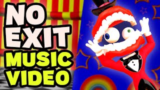 Amazing Digital Circus Animation  quotNo Exitquot FULL MUSIC VIDEO [upl. by Ynaffets427]