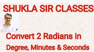 How to convert 2 Radians into Degrees Minutes and Seconds viral [upl. by Nerrawed]