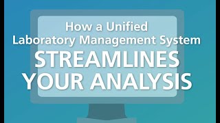 How a Unified Laboratory Management System Streamlines Your Analysis [upl. by Annhoj]