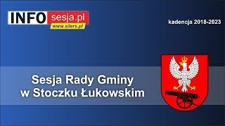 VIII Sesja Rady Gminy Stoczek Łukowski [upl. by Ayortal397]