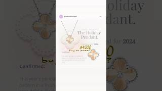 updated 4300 IT’S CONFIRMED 2024 Van Cleef amp Arpels Holiday Pendant holidaypendant vca [upl. by Niletac]