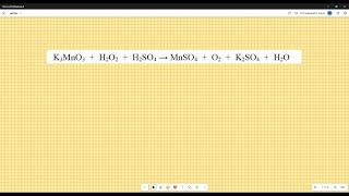 K3MnO3H2O2H2SO4MnSO4O2K2SO4H2O [upl. by Shumway]