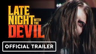 Late Night with the Devil  Official Trailer 2024 [upl. by Idnib447]