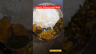 SPECIAL BITTERGROWED BHAJI EATING 😋shorts [upl. by Court]