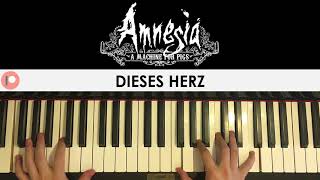 Amnesia A Machine For Pigs OST  Dieses Herz Piano Cover  Patreon Dedication 221 [upl. by Talbot]