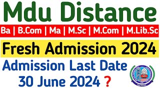 Mdu Distance Fresh Admission 2024  Mdu DDE Admission Last Date 2024  Mdu distance admission update [upl. by Eenolem329]