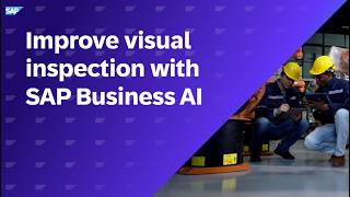 SAP Business AI Streamline Quality Control and Improve Visual Inspection [upl. by Isoais]