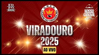 Unidos do Viradouro 2025 Ao Vivo [upl. by Ehtyaf15]