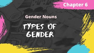 Gender Noun  Types of Gender  Chapter 6  Wren and Martin  Examples  Exercise [upl. by Anirtac]