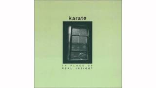 Karate  This Plus Slow Song [upl. by Ursala]