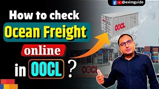 How to check ocean freight online on OOCL  how to get ocean freight on OOCL  Freight smart oocl [upl. by Eneloc]