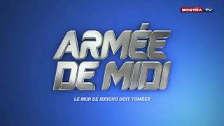 ARMÉE DE MIDI THÈME TON ROYAUME NE SERA PAS DOMINÉ PAR LES TÉNÈBRES 22012024 [upl. by Atinreb]