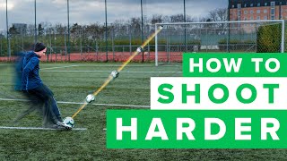 HOW TO GET A HARDER SHOT  learn to shoot harder in football [upl. by Leonie796]