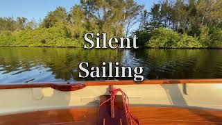 Silent Sailing my Iain Oughtred Tirrik [upl. by Chrisse904]