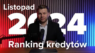 Koniec kredytu naStart  0   ranking hipotek listopad 2024 [upl. by Nalhsa]