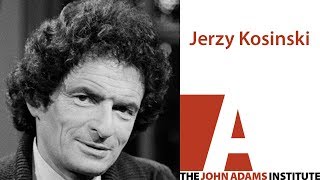 Jerzy Kosinski  The John Adams Institute [upl. by Anikal385]