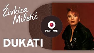 Živkica Miletić  Dukati  Audio 1993 HD [upl. by Ailic]