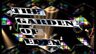 The Garden of Eden 19 my part [upl. by Toll]