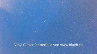 Vinyl Glitzer Plotter Folie Seeblau [upl. by Ettenej836]