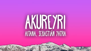 Aitana Sebastián Yatra  Akureyri [upl. by Adnol]