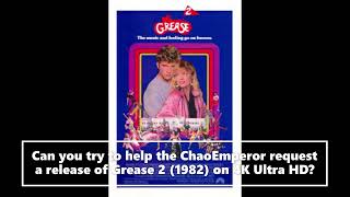 New Physical Media Releases Requests Grease 2 On 4K Ultra HD 1982 [upl. by Enenej]