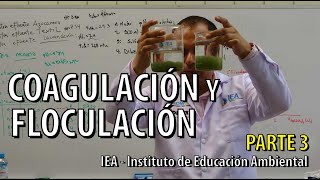 Parte 3  Coagulación y Floculación en el Tratamiento de Aguas Residuales  Curso Taller [upl. by Brade]