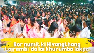 Bor numit ki Hiyangthang Lairembi da lai khurumba lakpa sing [upl. by Ahsats]