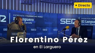 Entrevista a Florentino Pérez en El Larguero 21042021 [upl. by Ardnaskela]