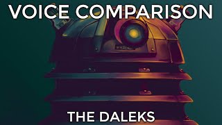 Voice Comparison The Daleks Doctor Who [upl. by Gnay]