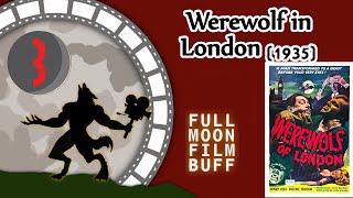 FMFB 3 Werewolf of London 1935 [upl. by Svend197]