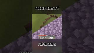 【ROOFING】 minecraft 我的世界 shorts games shortvideo minecraftshorts [upl. by Idaline]