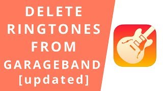 How to Delete Ringtones from GarageBand 2018 [upl. by Aryc178]