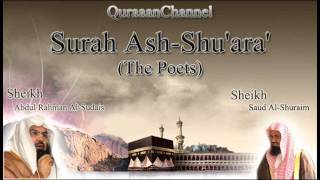 26 Surat AshShuara Full with audio english translation Sheikh Sudais amp Shuraim [upl. by Chloe]