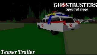 GHOSTBUSTERS SPECTRAL SIEGE Teaser Trailer HD [upl. by Allenod367]