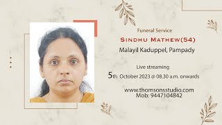 Funeral  Sindhu Mathew54 Malayil Kaduppel Pampady [upl. by Morehouse982]