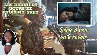 Les Derniers Jours de Ptolemy Grey  APPLE TV  SÉRIE À VOIR OU À REVOIR [upl. by Campagna273]