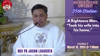 Homily by Fr Jason Laguerta on March 19 2024 700 am Mass [upl. by Kim879]