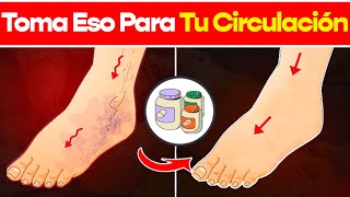 La Vitamina 1 Para Eliminar La Mala Circulación En Piernas Y Pies [upl. by Islean402]