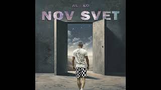 Alko  Bonsaj Ft Veleslick Nov svet [upl. by Talanian809]