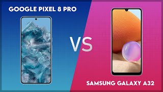 Google Pixel 8 Pro vs Samsung Galaxy A32 Technical Comparison [upl. by Assereht]