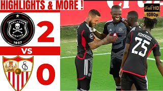 Orlando Pirates Vs Sevilla FCAll Goals And Extended Highlights 20 [upl. by Faus]