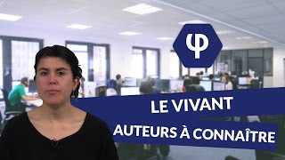 Le vivant  auteurs à connaître  Philosophie  digiSchool [upl. by Barbur]