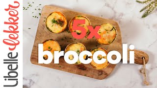 5x recepten met broccoli met vlees vis of kaas [upl. by Esilec]