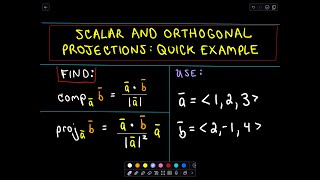 Orthogonal Projections  Scalar and Vector Projections [upl. by Bilak]