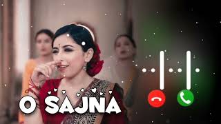 O Sajna Ringtone  O Sajna Ringtone Slowed Reverb  Love Ringtone  Flute ringtone [upl. by Huey]