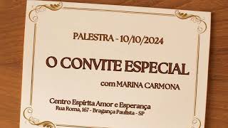 PALESTRA  O CONVITE ESPECIAL  10102024 [upl. by Dadelos594]