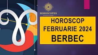 Horoscop Februarie 2024 BERBEC [upl. by Ikram808]